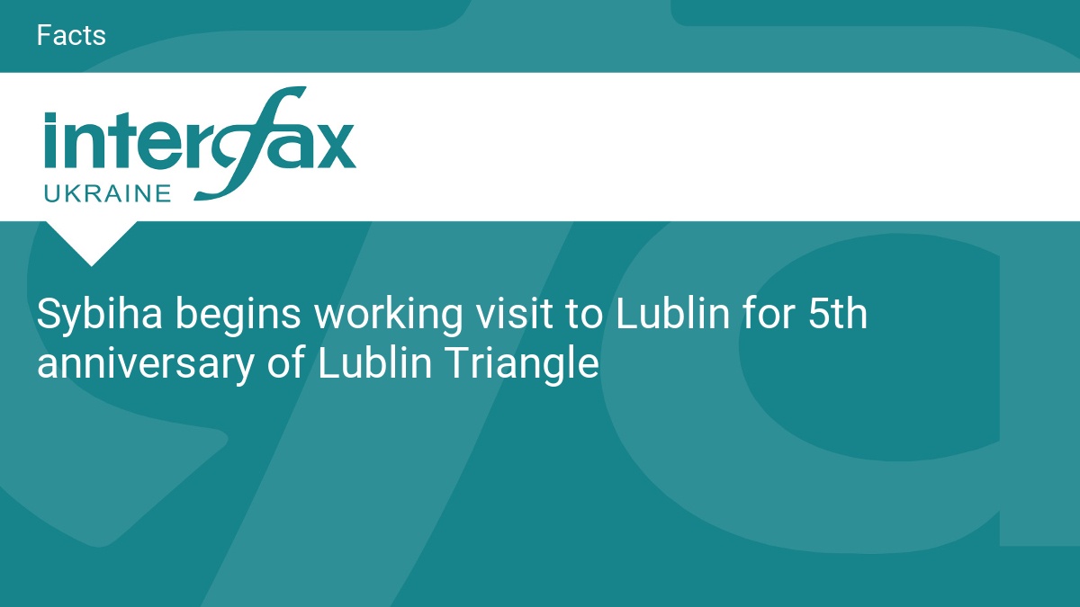 Sybiha begins working visit to Lublin for 5th anniversary of Lublin Triangle