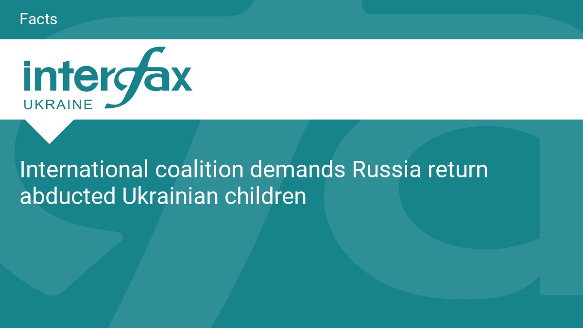 International coalition demands Russia return abducted Ukrainian children