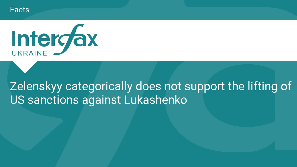 Zelenskyy categorically does not support the lifting of US sanctions against Lukashenko