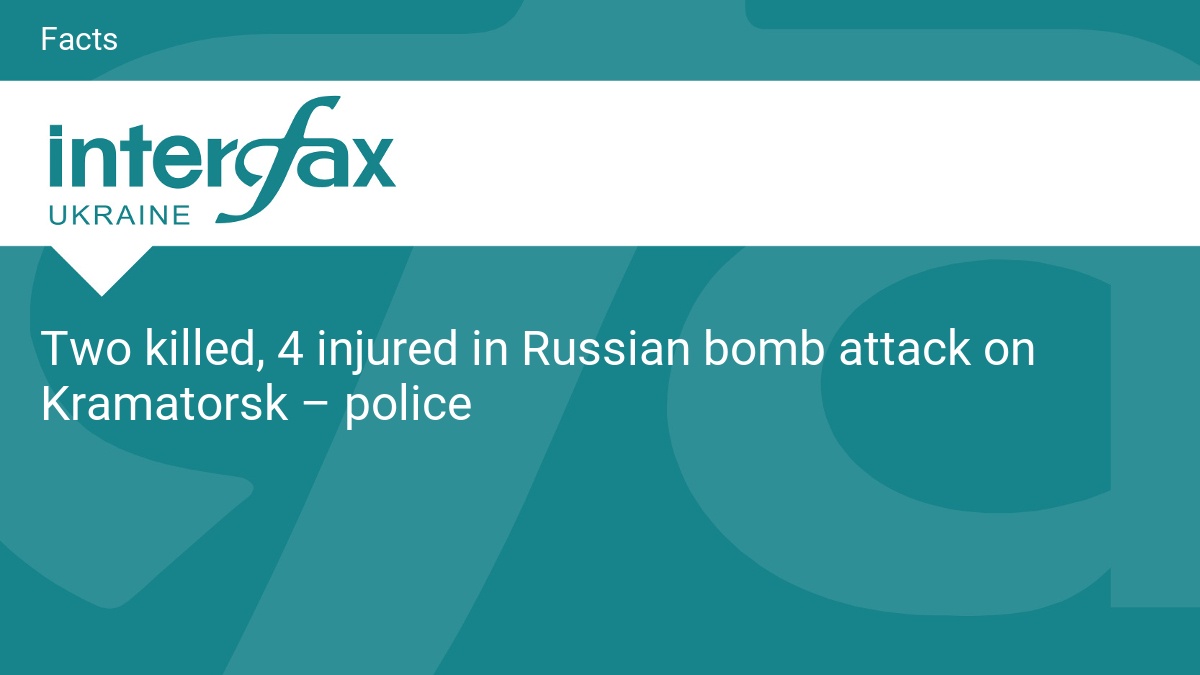 Two killed, 4 injured in Russian bomb attack on Kramatorsk – police