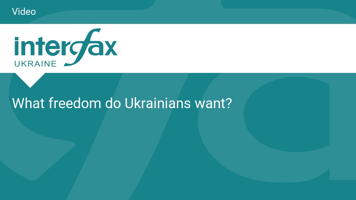 What freedom do Ukrainians want?