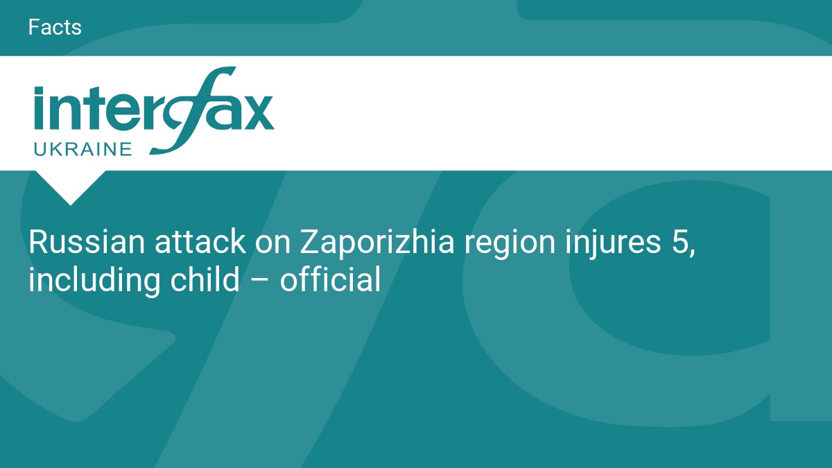 Russian attack on Zaporizhia region injures 5, including child – official