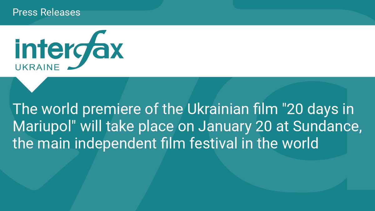 The world premiere of the Ukrainian film "20 days in Mariupol" will take place on January 20 at Sundance, the main independent film festival in the world - Vimarsana News