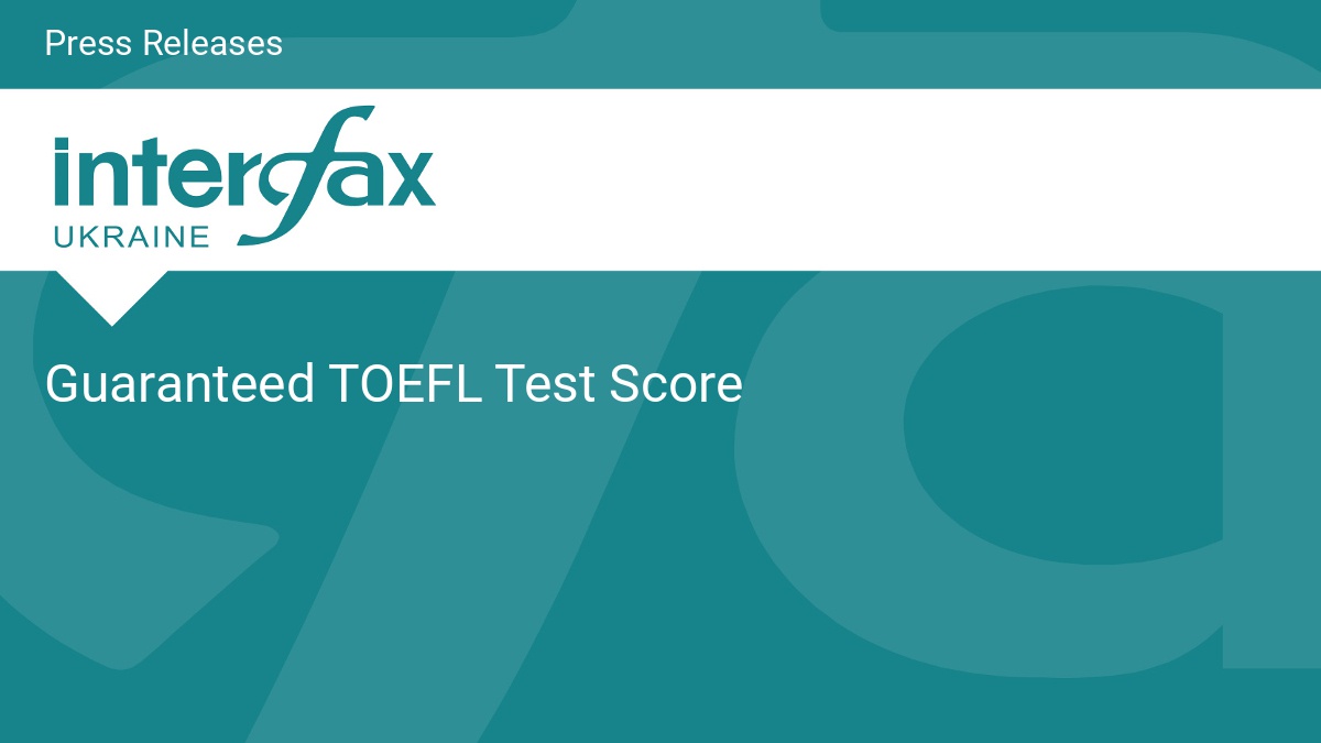 Guaranteed TOEFL Test Score - Vimarsana News
