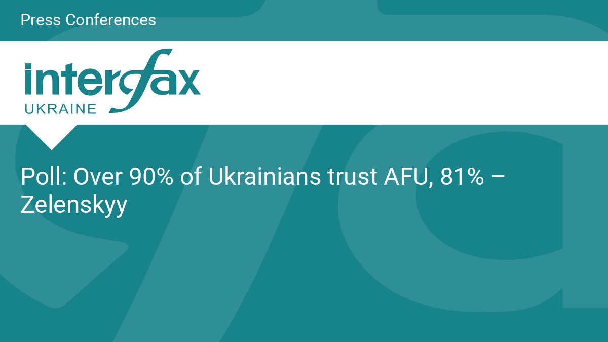 Poll: Over 90% of Ukrainians trust AFU, 81% – Zelenskyy - Vimarsana News