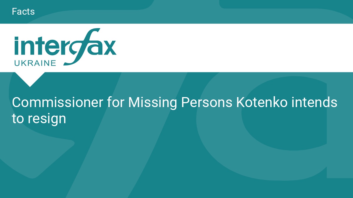 Commissioner for Missing Persons Kotenko intends to resign - Vimarsana News